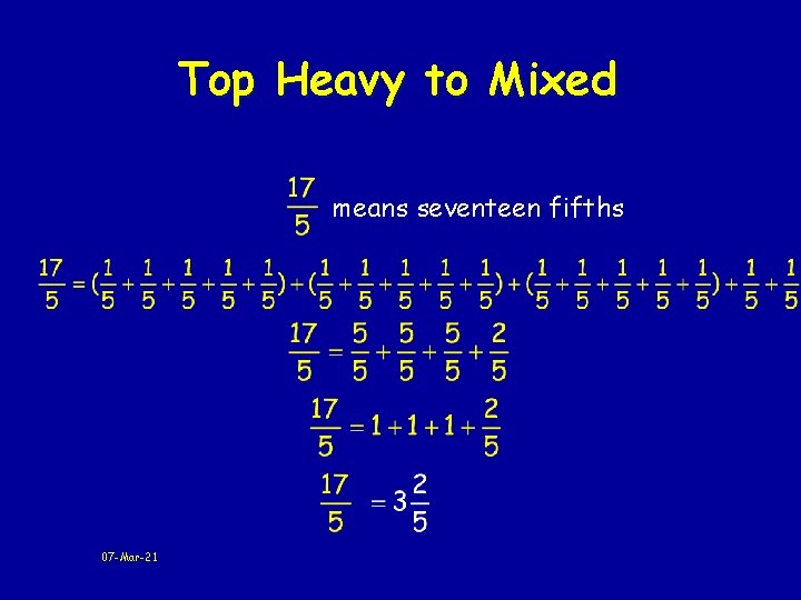 Top Heavy to Mixed means seventeen fifths 07 -Mar-21 