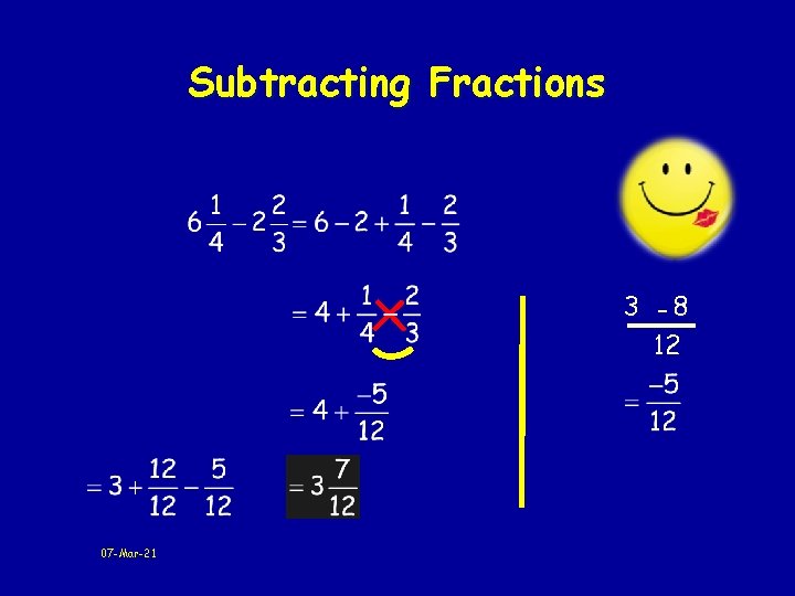 Subtracting Fractions 3 -8 12 07 -Mar-21 