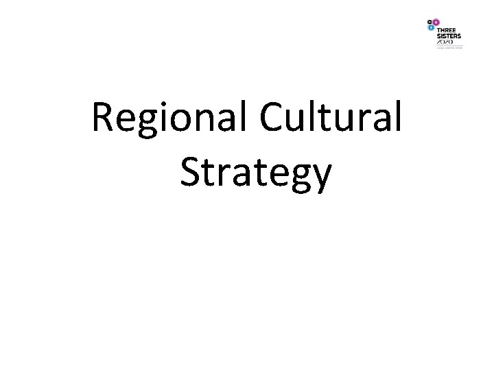 Regional Cultural Strategy 