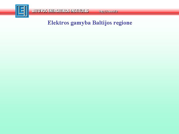 Elektros gamyba Baltijos regione 