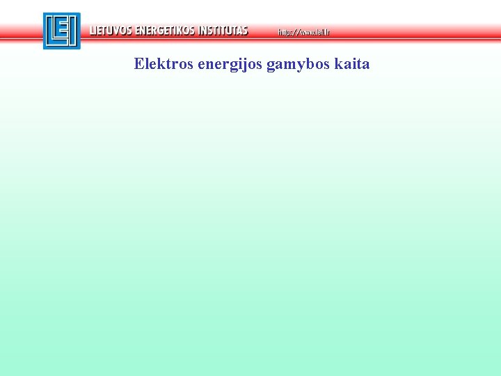 Elektros energijos gamybos kaita 