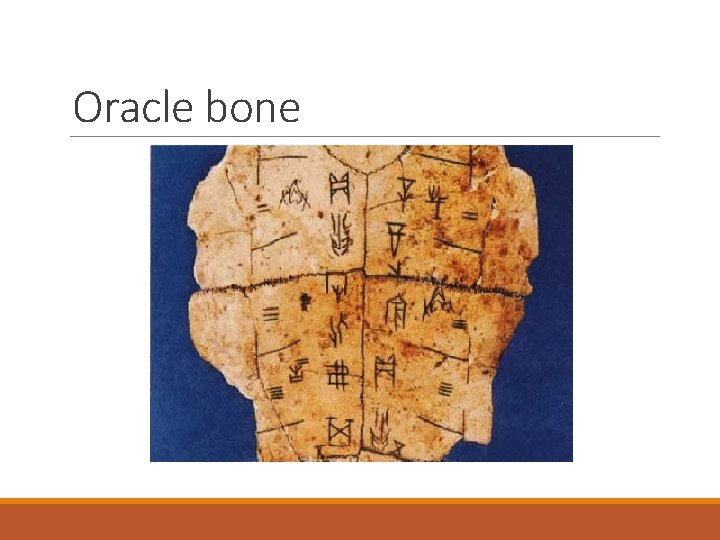 Oracle bone 