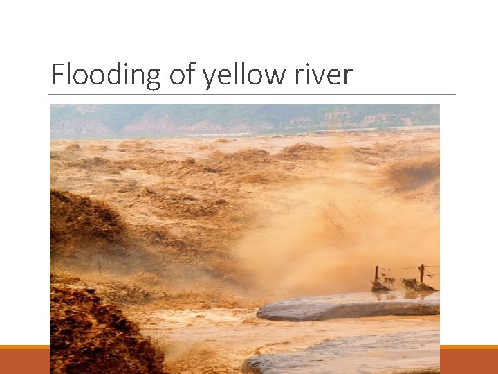 Flooding of yellow river 