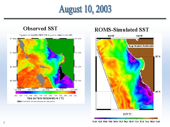 Observed SST 5 ROMS-Simulated SST 