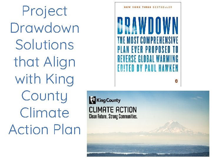 Project Drawdown Solutions that Align with King County Climate Action Plan 