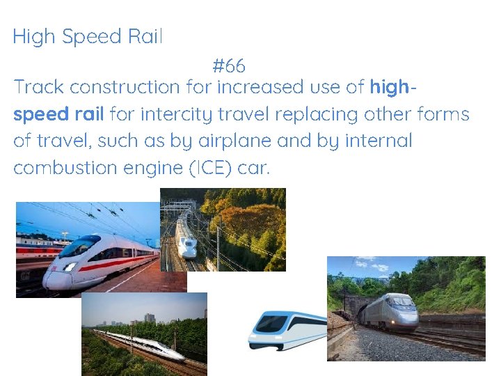 High Speed Rail #66 Track construction for increased use of highspeed rail for intercity