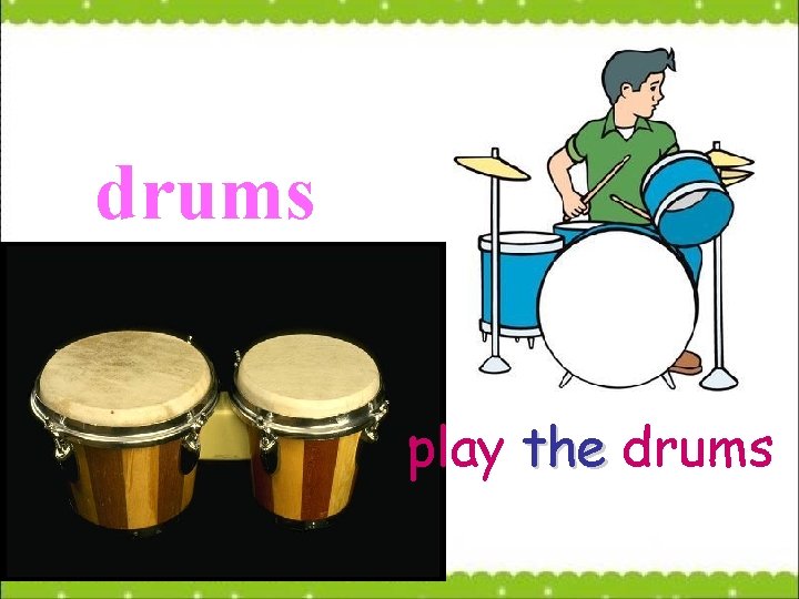 drums play the drums 