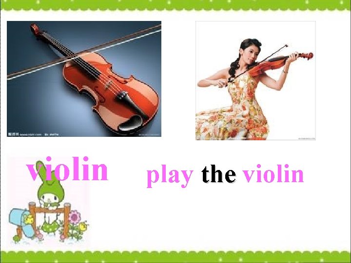 violin play the violin 