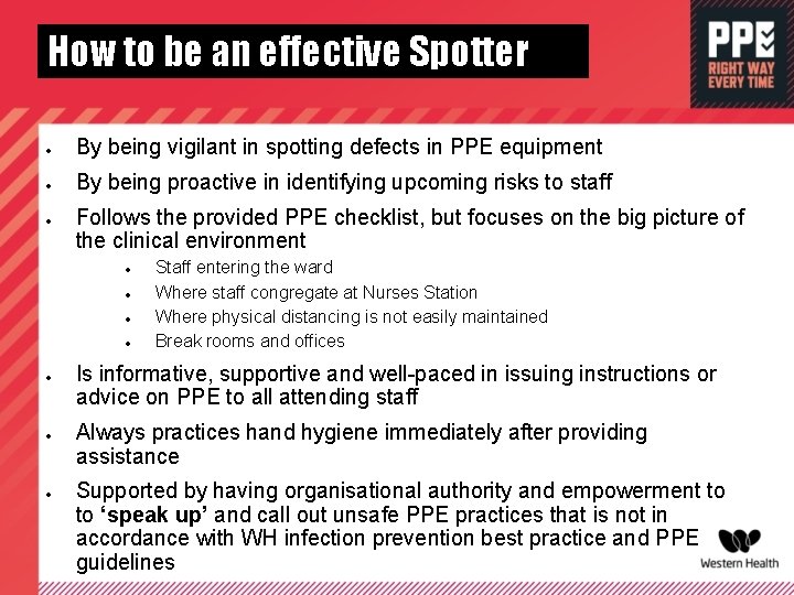 How to be an effective Spotter By being vigilant in spotting defects in PPE