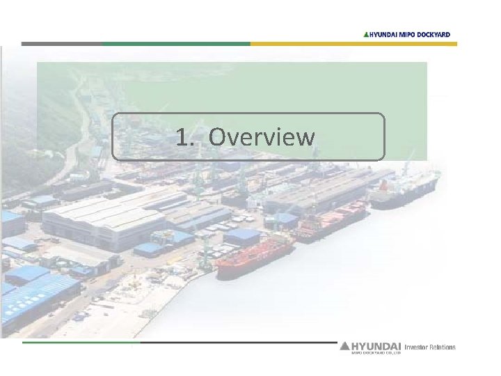 1. Overview 