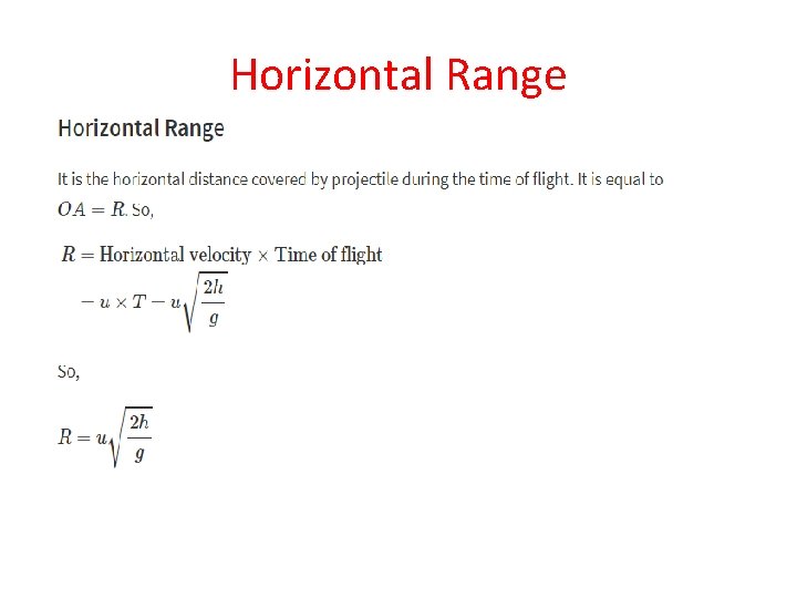 Horizontal Range Horizontal Range
