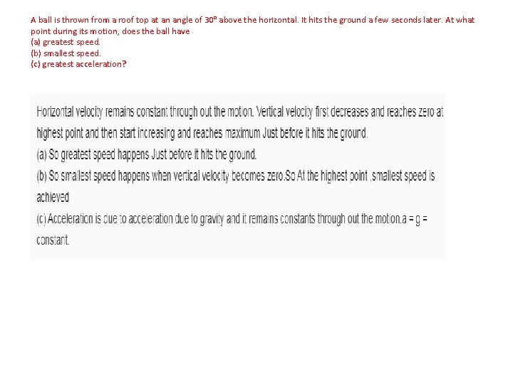 A ball is thrown from a roof top at an angle of 30° above A ball is thrown from a roof top at an angle of 30° above