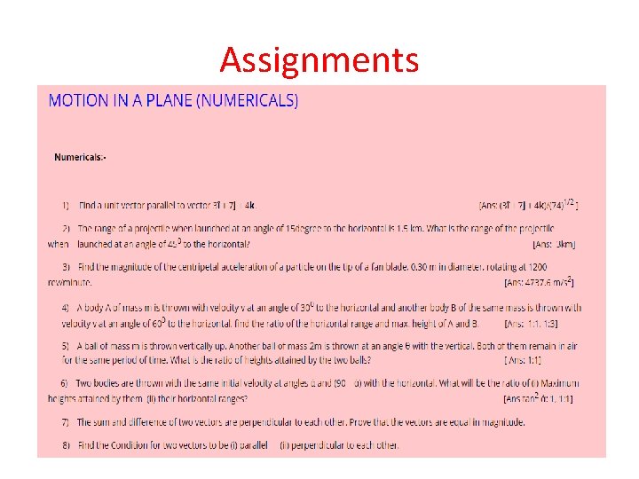 Assignments Assignments