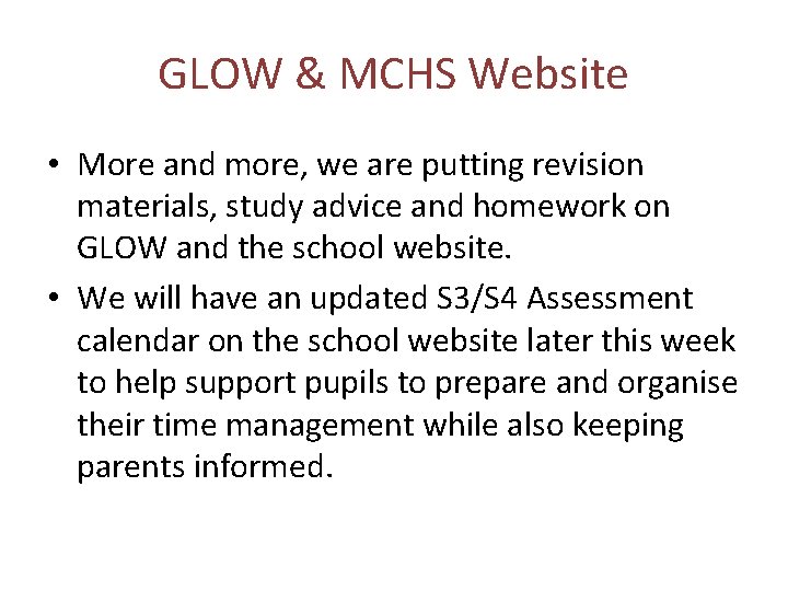 GLOW & MCHS Website • More and more, we are putting revision materials, study