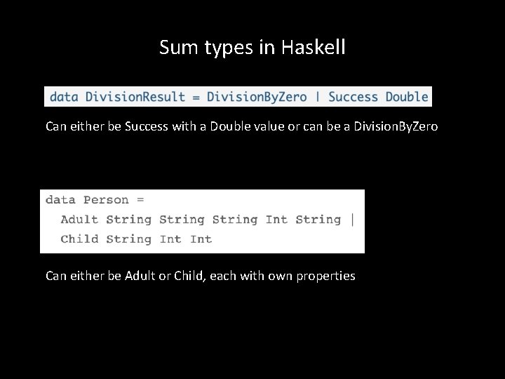 Sum types in Haskell Can either be Success with a Double value or can