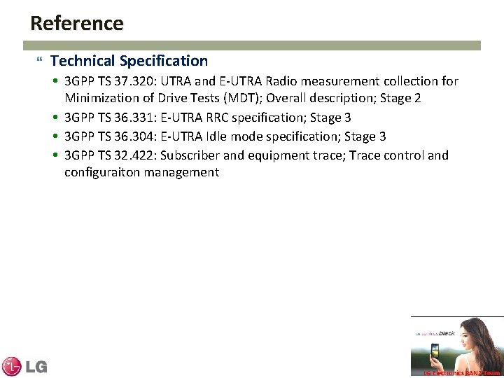 Reference Technical Specification 3 GPP TS 37. 320: UTRA and E-UTRA Radio measurement collection