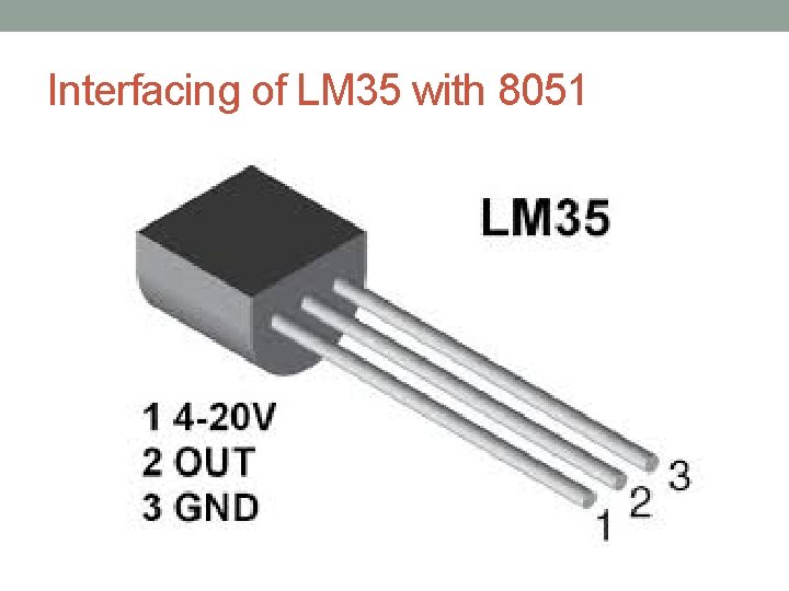 Interfacing of LM 35 with 8051 