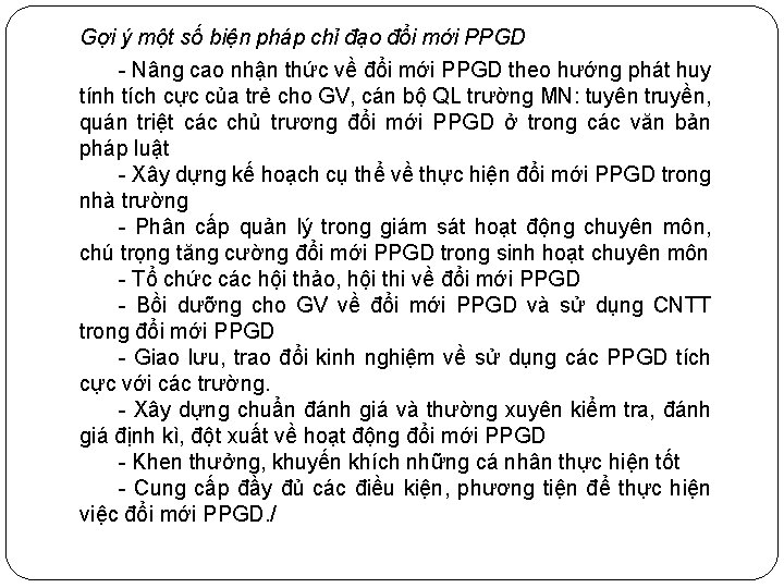 Gợi ý một số biện pháp chỉ đạo đổi mới PPGD - Nâng cao