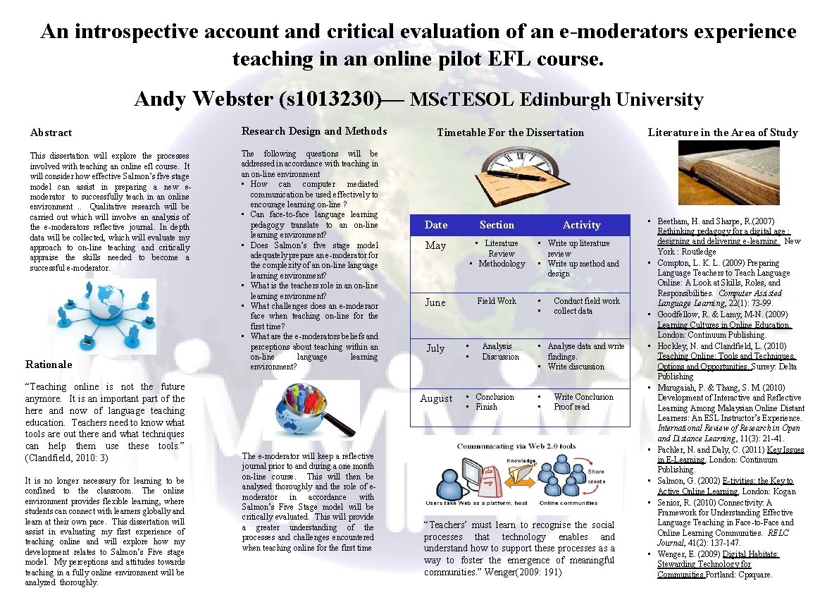 An introspective account and critical evaluation of an e-moderators experience teaching in an online