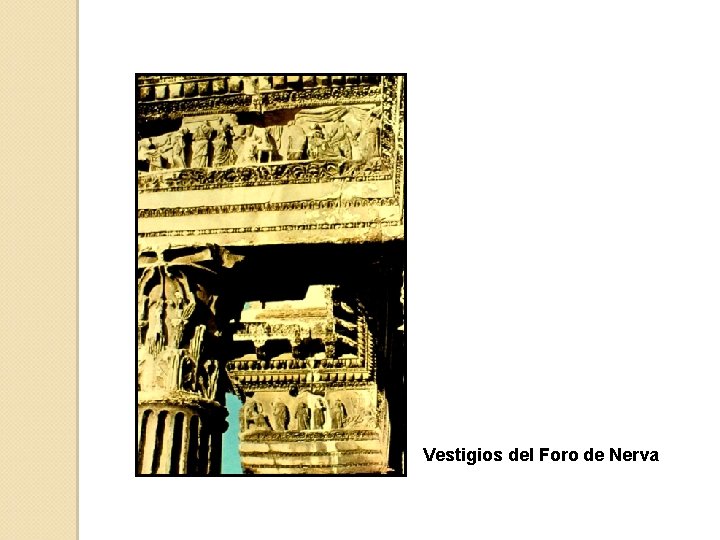 Vestigios del Foro de Nerva 