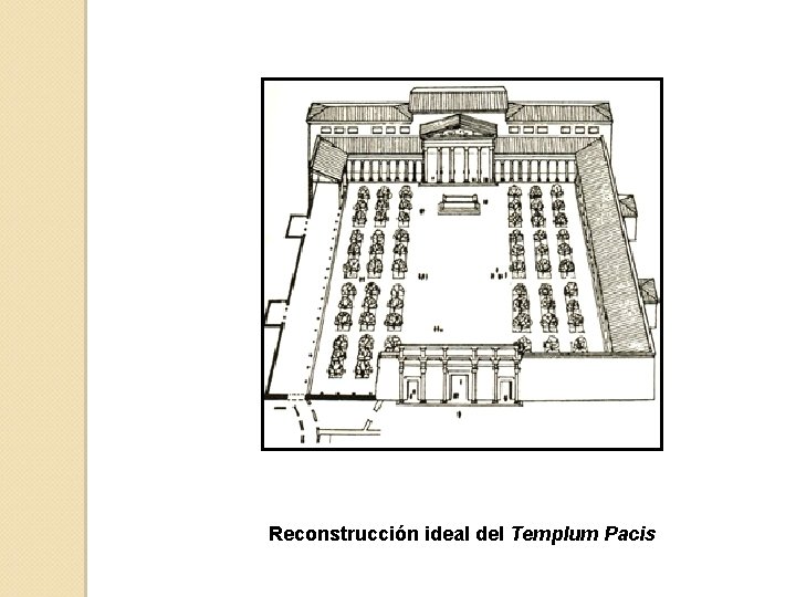 Reconstrucción ideal del Templum Pacis 
