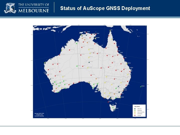 Status of Au. Scope GNSS Deployment 