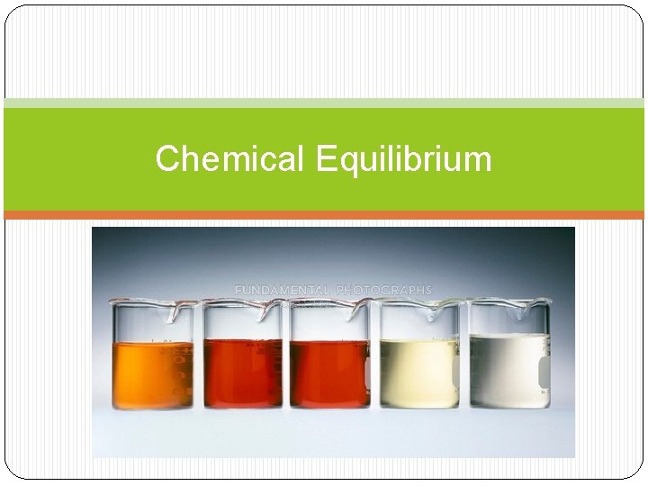 Chemical Equilibrium 