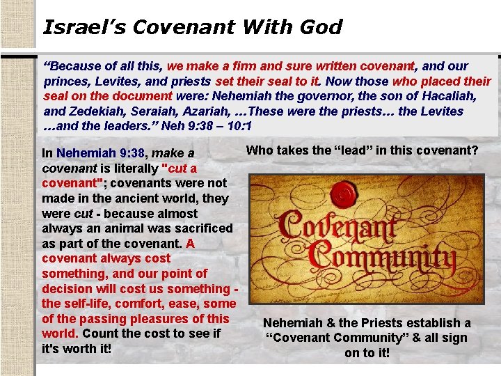 Israel’s Covenant With God “Because of all this, we make a firm and sure