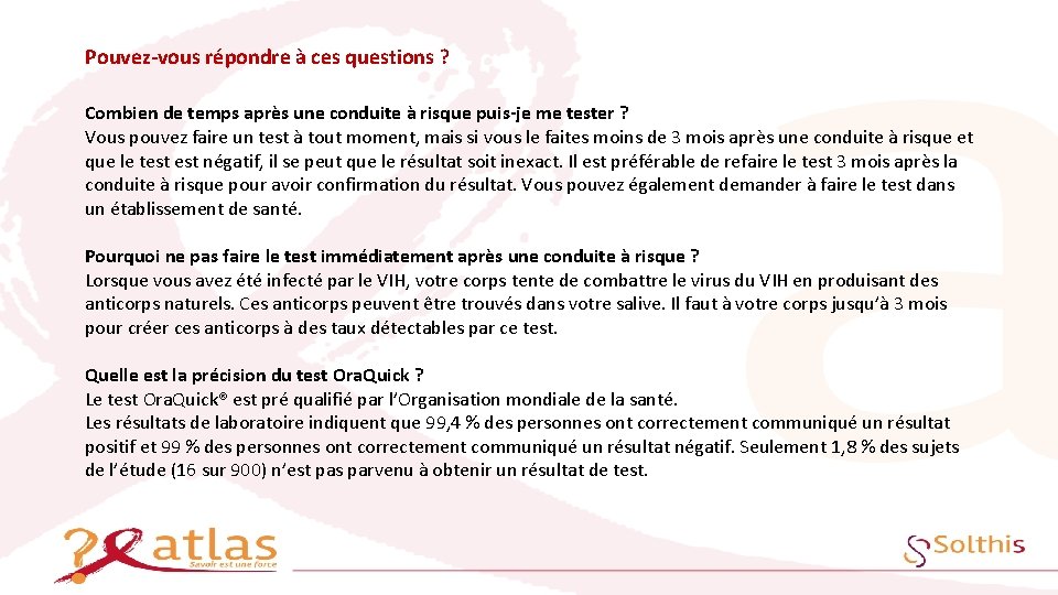 Pouvez-vous répondre à ces questions ? Combien de temps après une conduite à risque