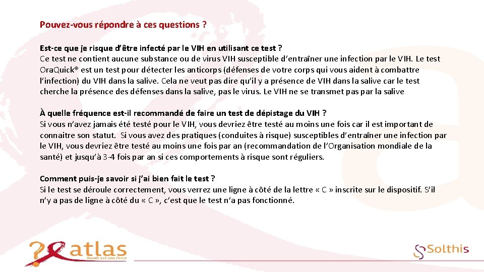 Pouvez-vous répondre à ces questions ? Est-ce que je risque d’être infecté par le