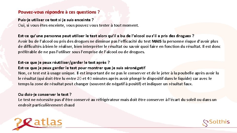 Pouvez-vous répondre à ces questions ? Puis-je utiliser ce test si je suis enceinte