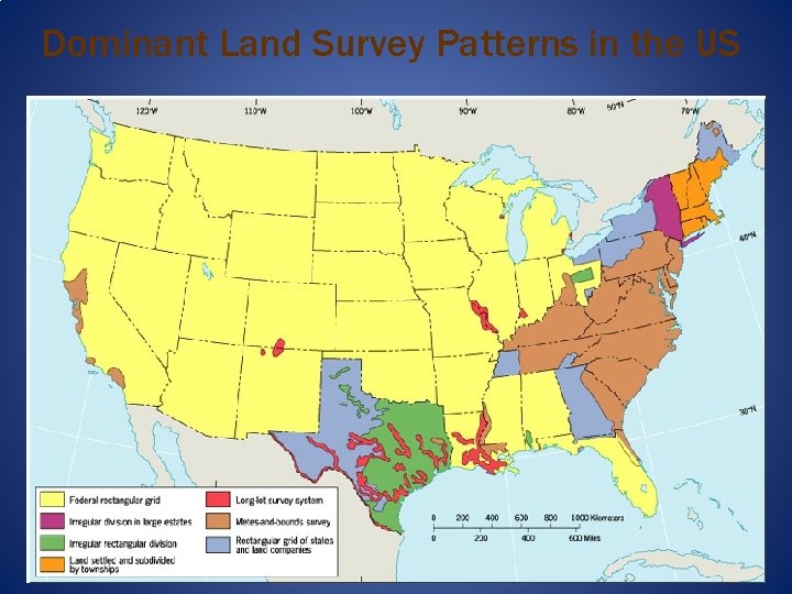 Dominant Land Survey Patterns in the US 