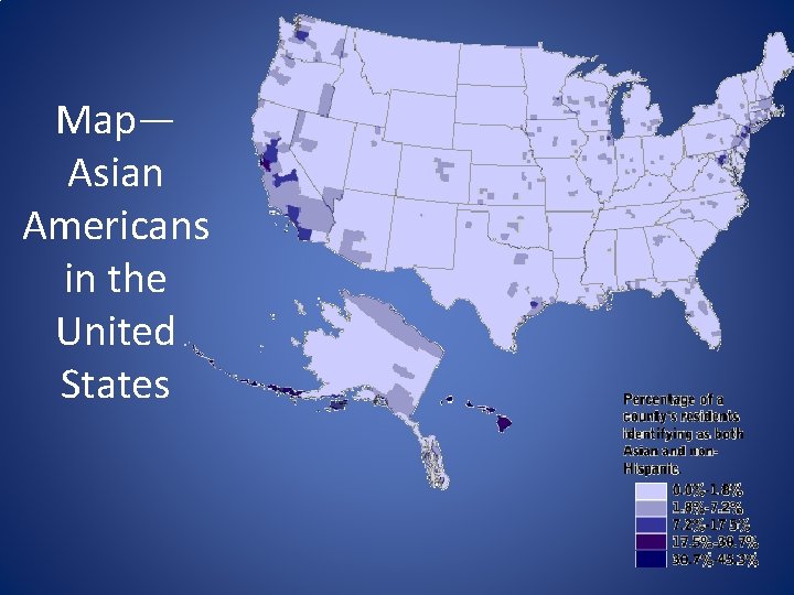 Map— Asian Americans in the United States 