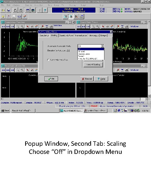 Popup Window, Second Tab: Scaling Choose “Off” in Dropdown Menu 