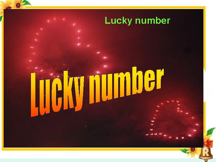 Lucky number 