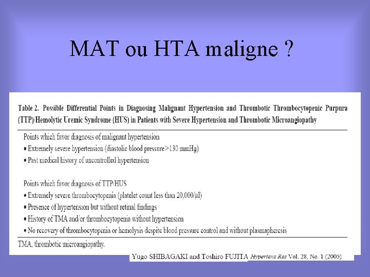 MAT ou HTA maligne ? 