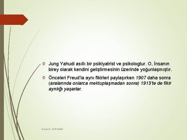 Jung Yahudi asıllı bir psikiyatrist ve psikologtur. O, İnsanın birey olarak kendini geliştirmesinin Jung Yahudi asıllı bir psikiyatrist ve psikologtur. O, İnsanın birey olarak kendini geliştirmesinin