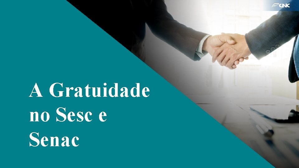 A Gratuidade no Sesc e Senac 