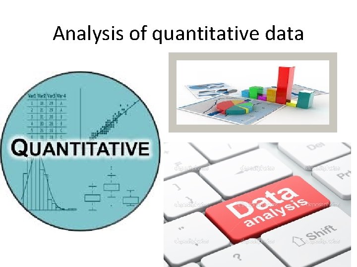 Analysis of quantitative data 