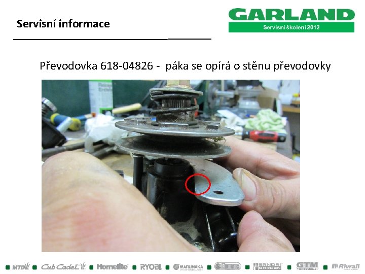 Servisní informace Převodovka 618 -04826 - páka se opírá o stěnu převodovky Servisní informace Převodovka 618 -04826 - páka se opírá o stěnu převodovky