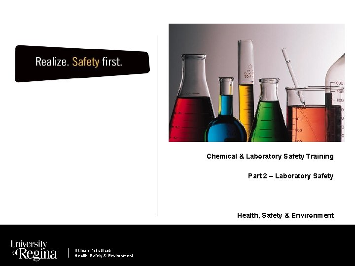 Chemical & Laboratory Safety Training Part 2 – Laboratory Safety Health, Safety & Environment