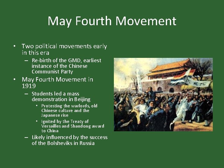 May Fourth Movement • Two political movements early in this era – Re-birth of May Fourth Movement • Two political movements early in this era – Re-birth of