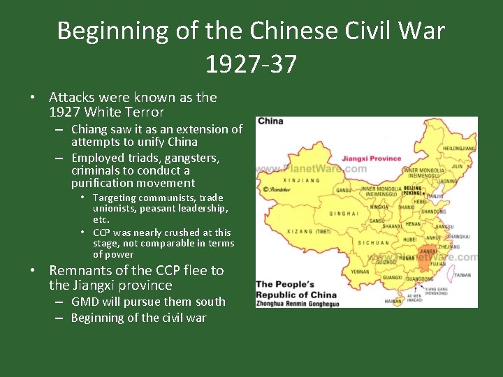 Beginning of the Chinese Civil War 1927 -37 • Attacks were known as the Beginning of the Chinese Civil War 1927 -37 • Attacks were known as the