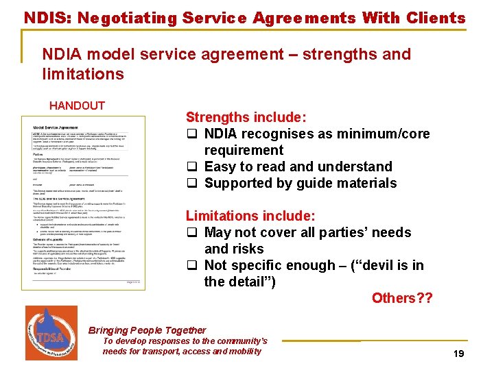 NDIS: Negotiating Service Agreements With Clients NDIA model service agreement – strengths and limitations