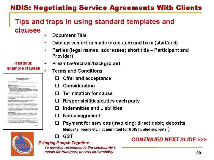 NDIS: Negotiating Service Agreements With Clients Tips and traps in using standard templates and