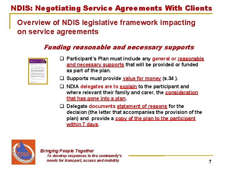 NDIS: Negotiating Service Agreements With Clients Overview of NDIS legislative framework impacting on service