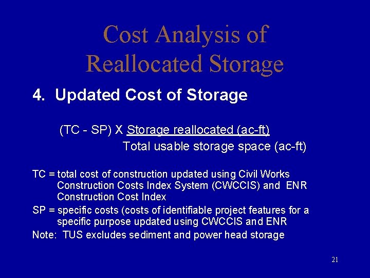 Cost Analysis of Reallocated Storage 4. Updated Cost of Storage (TC - SP) X