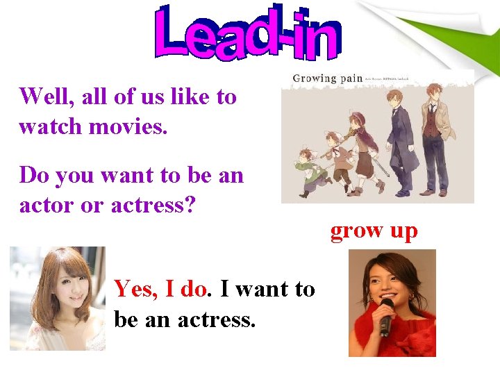 Well, all of us like to watch movies. Do you want to be an Well, all of us like to watch movies. Do you want to be an