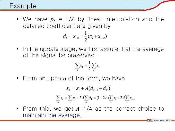 Example • We have p 0 = 1/2 by linear interpolation and the detailed