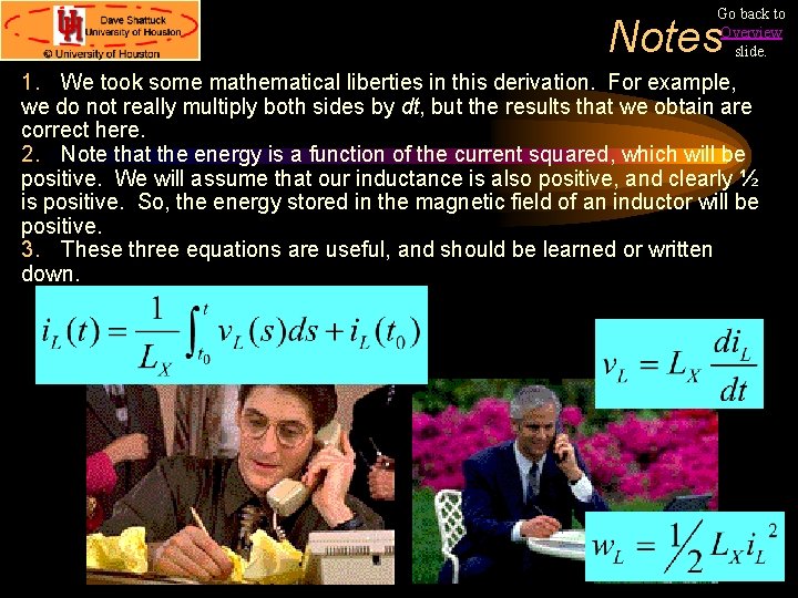 Go back to Overview slide. Notes 1. We took some mathematical liberties in this